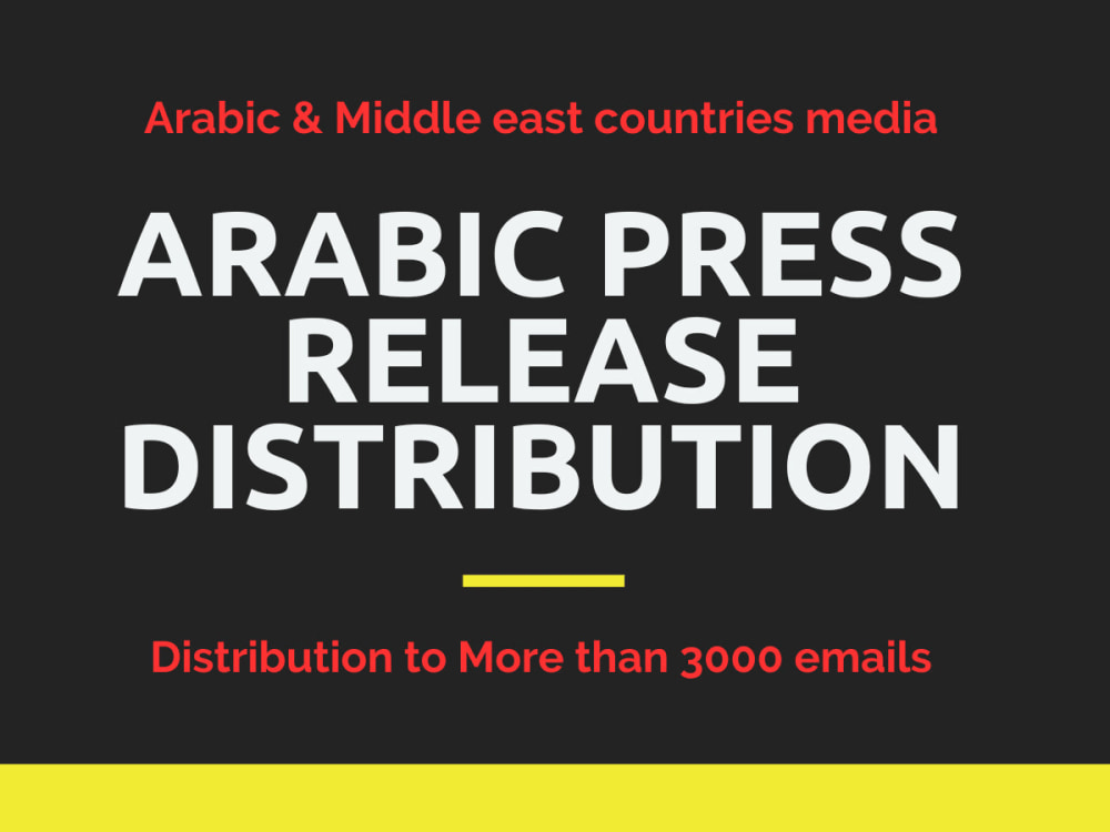 Distribute your press release to Arabic news websites | Upwork