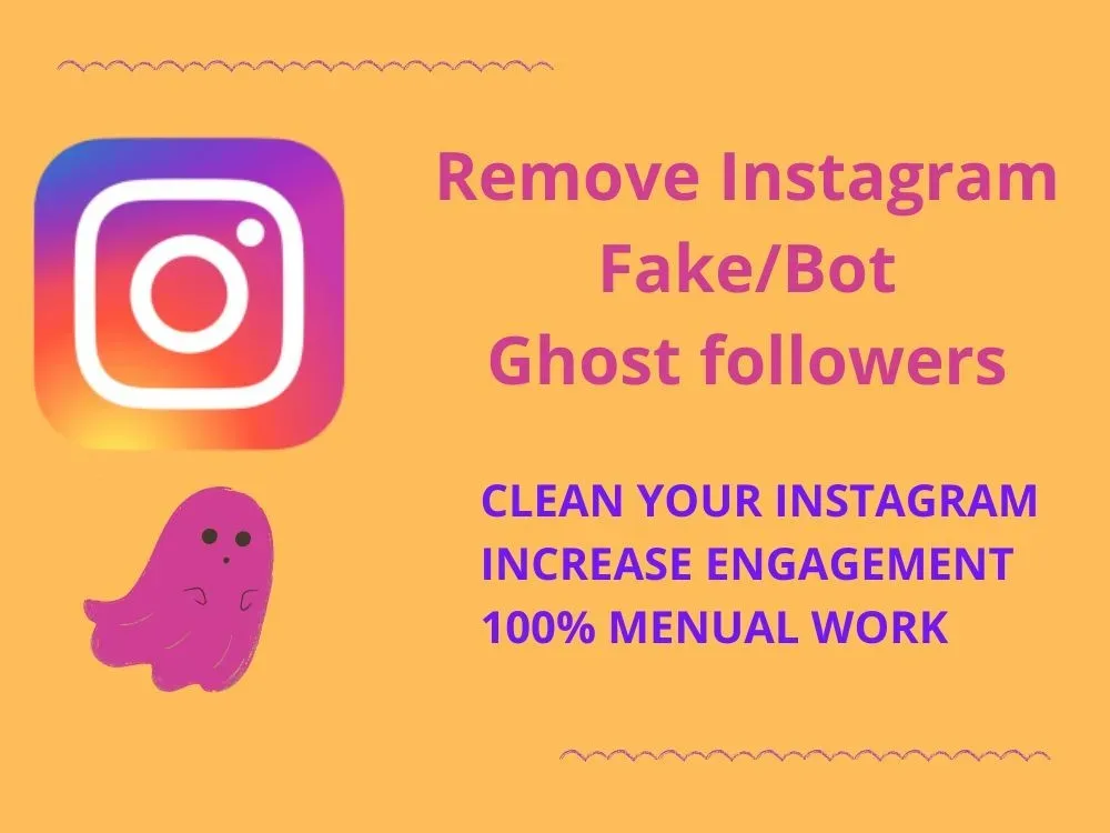 Clean your Instagram from fake, ghost, bot, and inactive followers