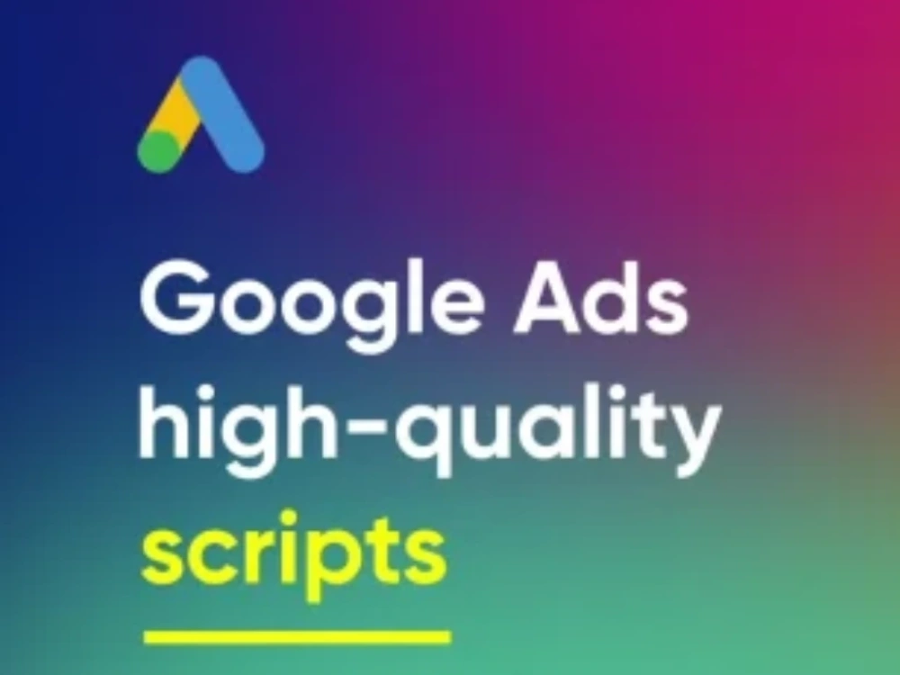 High quality google adwords scripts | Upwork