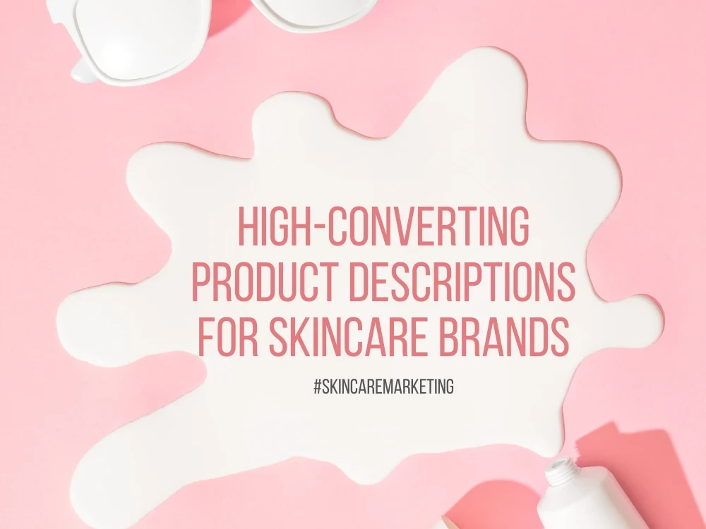 Highconverting product descriptions for your skincare brand Upwork