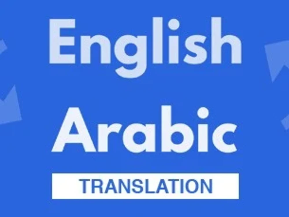 Translating from Arabic to English and vice versa | Upwork