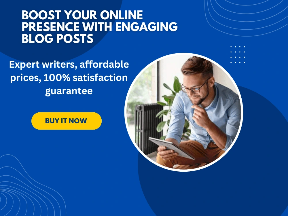 Fresh and Engaging Blog Posts for Your Business | Upwork