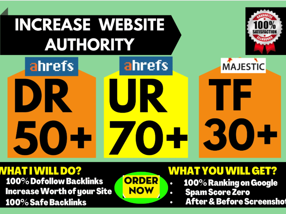 Increase ahref DR, ur, da and majestic tf of your website Upwork