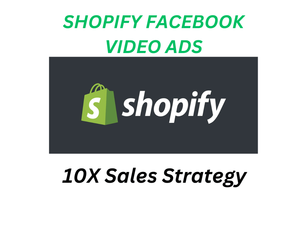 Shopify Facebook Ads Campaign For Unlimited Sales | Upwork