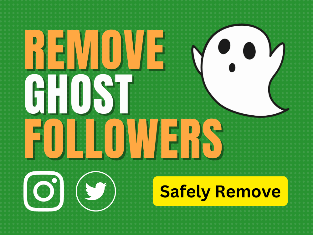 Remove ghost followers fake inactive bot unfollow from Instagram