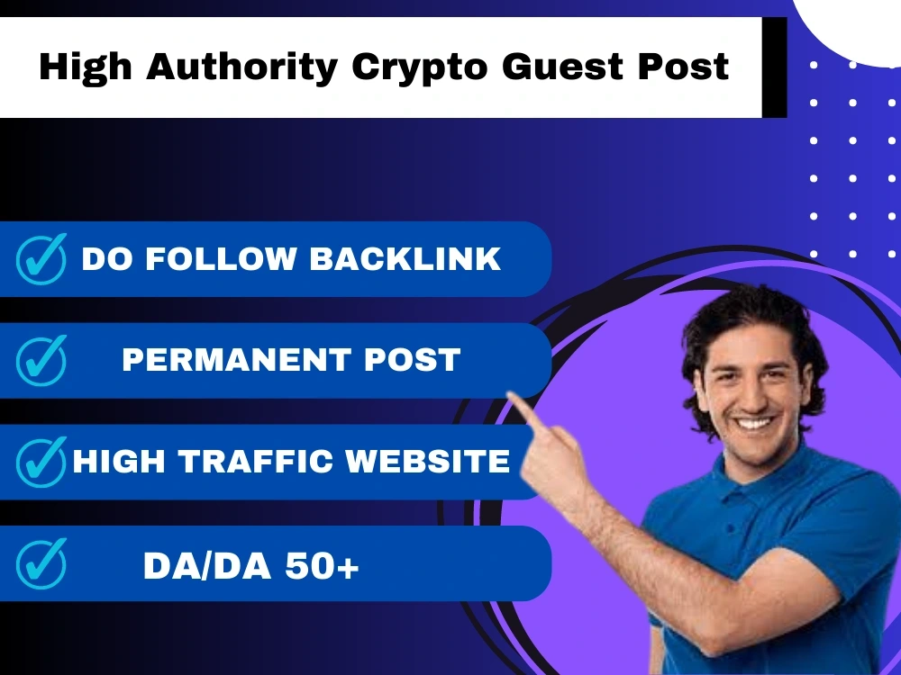 Best Crypto guest post forex guest post, DA/DR 65+ | Upwork