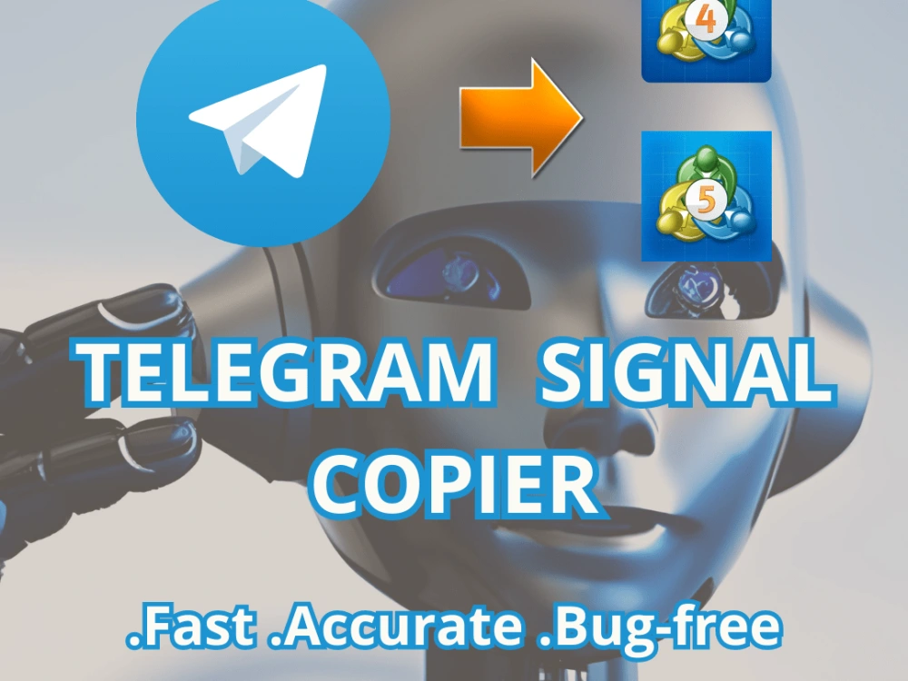 Fast and accurate Telegram signal copiers for MT4 and MT5 Upwork