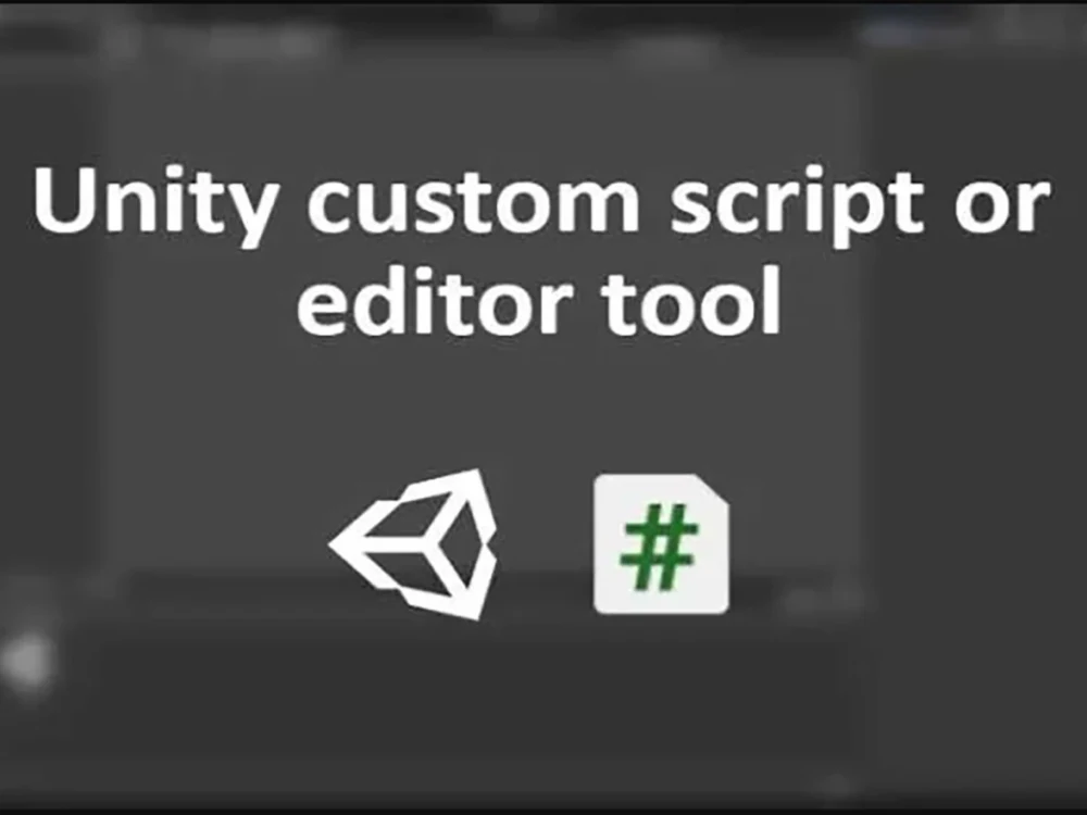 An amazing script or a custom editor tool for unity | Upwork