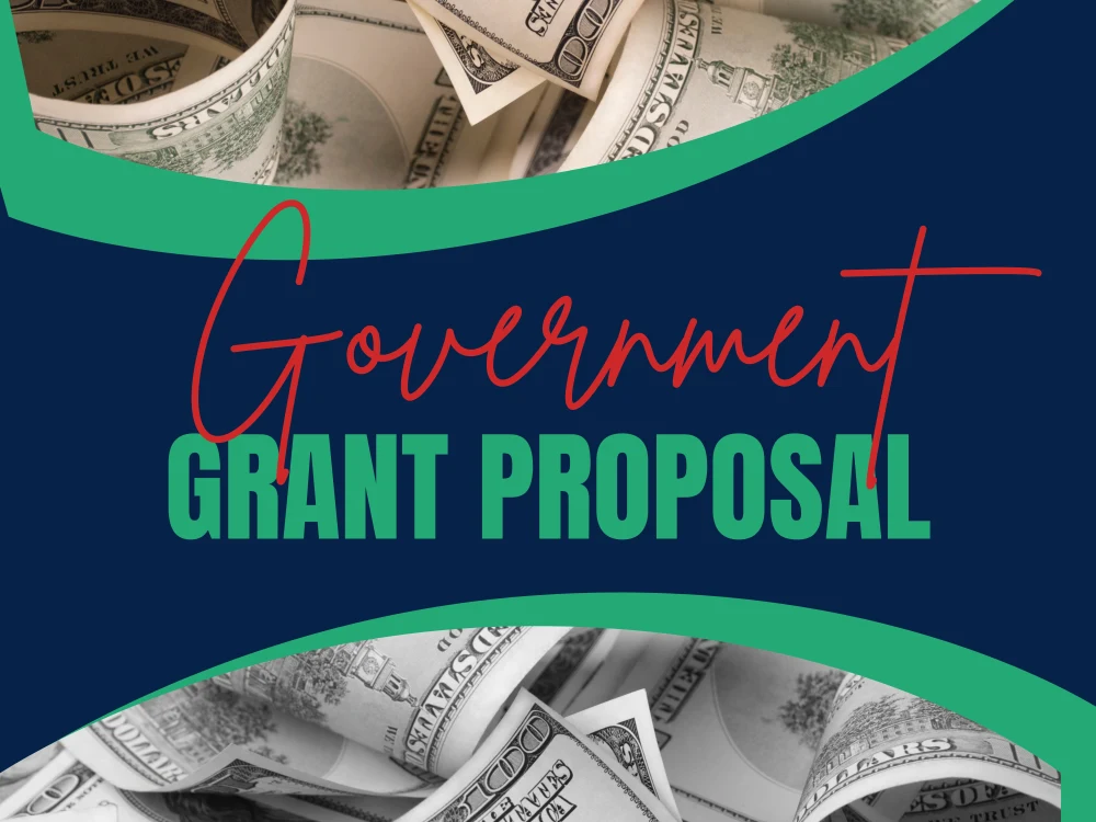 A Grant Proposal Template for Government Grant Funding
