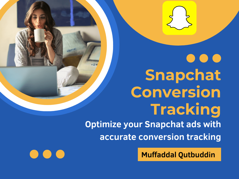Snapchat conversion pixel tracking Upwork