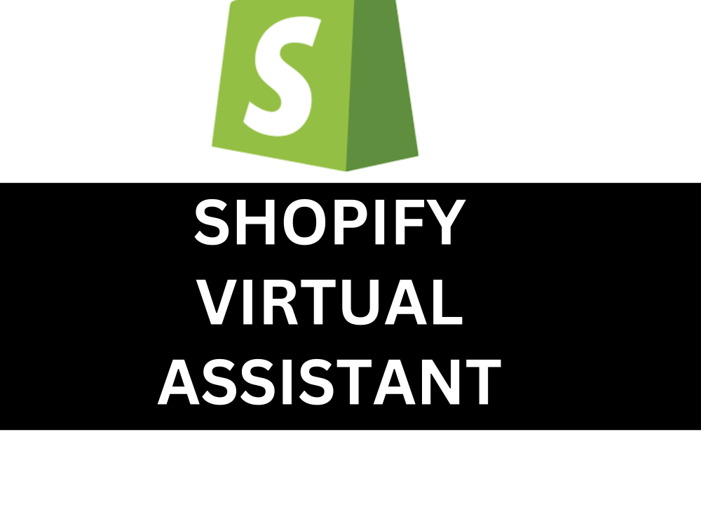 Shopify Store Management Services, Expert Virtual Assistant | Upwork