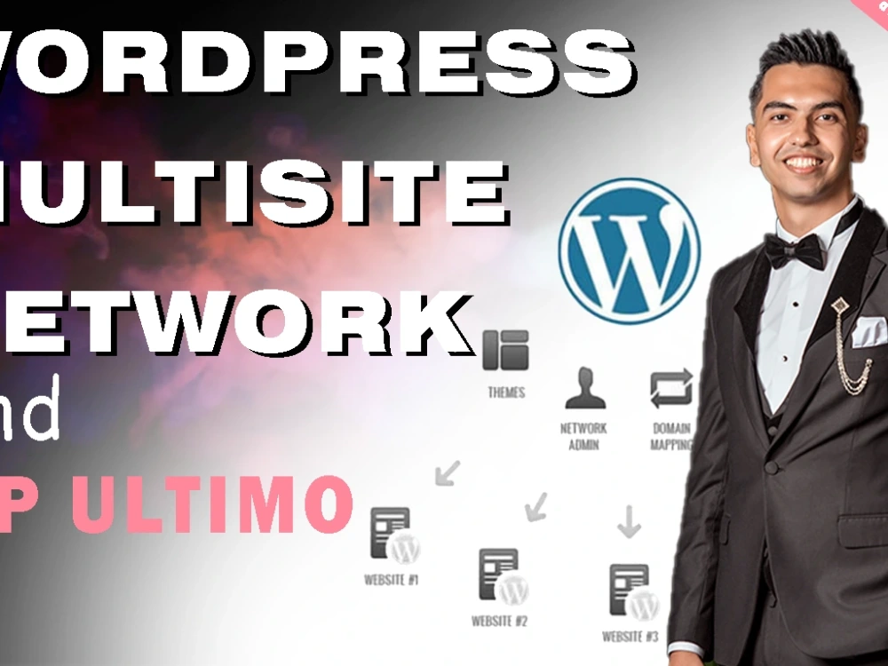 What is Wordpress Multisite Upwork - Web Tool Plex