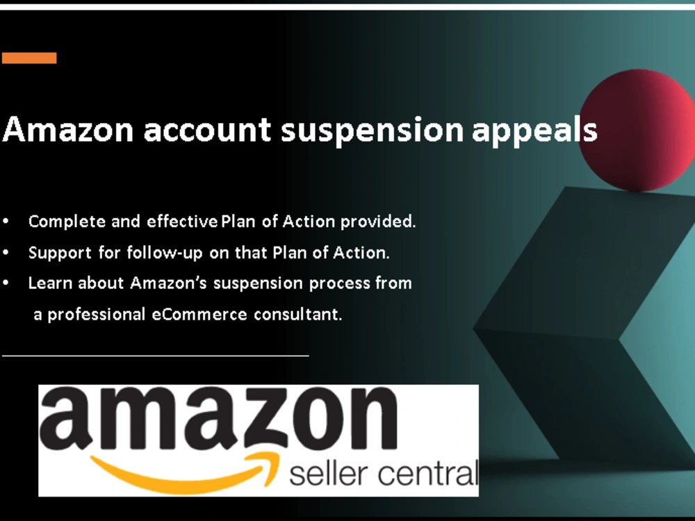 A complete and effective Amazon Seller account suspension appeal. Upwork