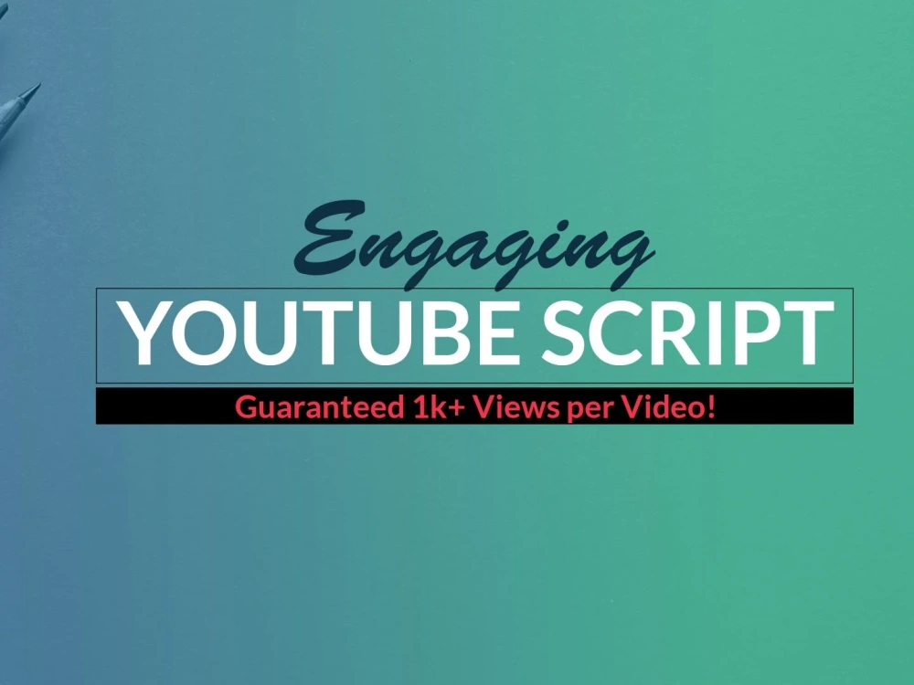 An engaging YouTube Script that will drive traffic | Upwork