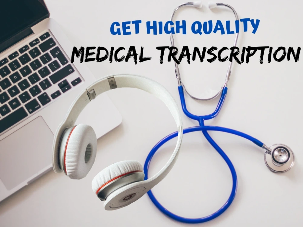 Professional medical transcription service Upwork