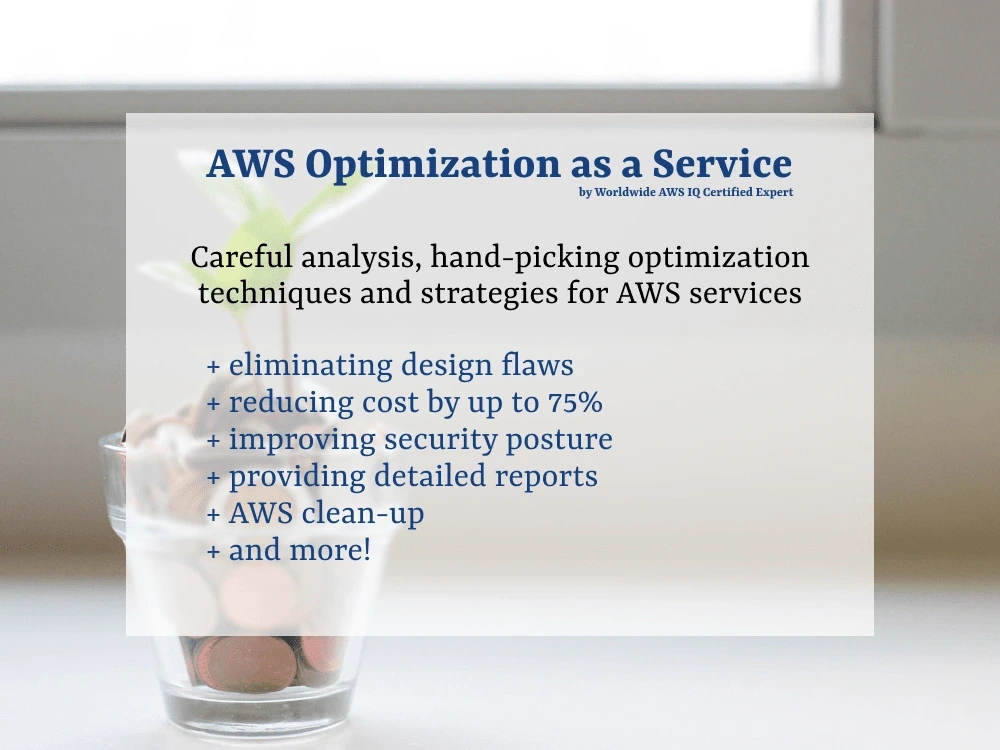 Careful analysis and optimization for your AWS account Upwork