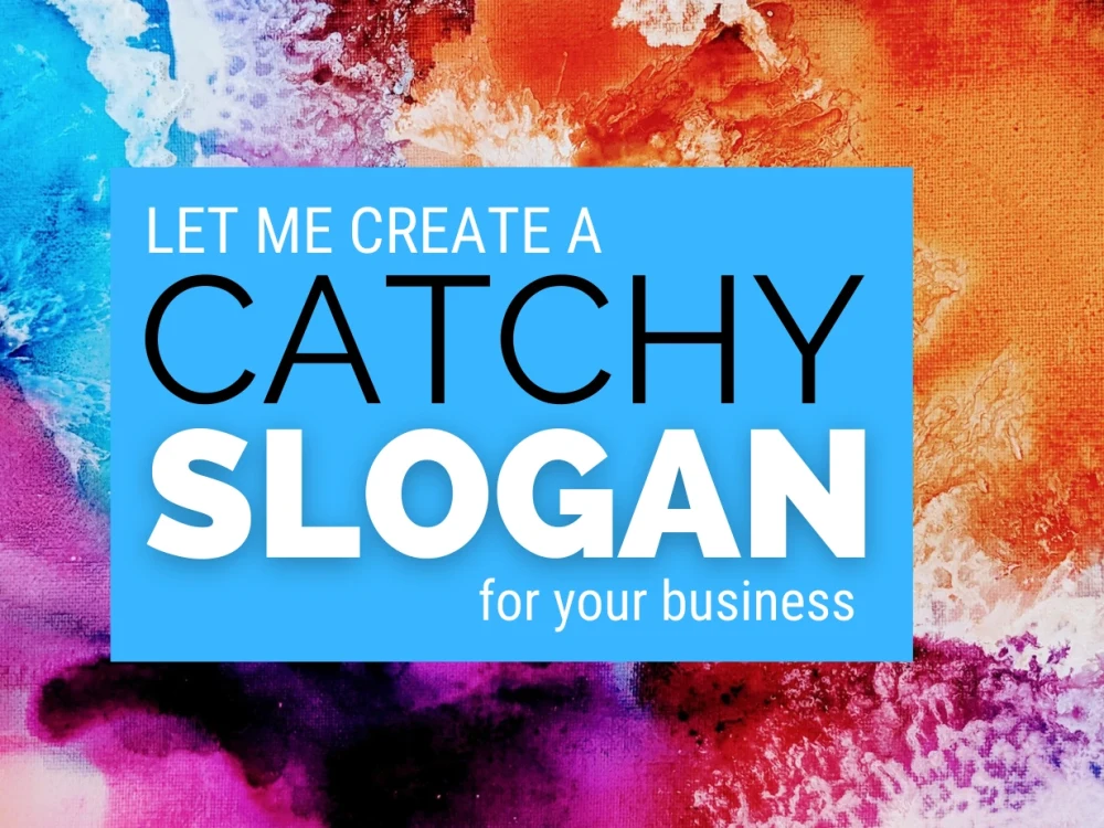 Catchy slogans or straplines for your business Upwork