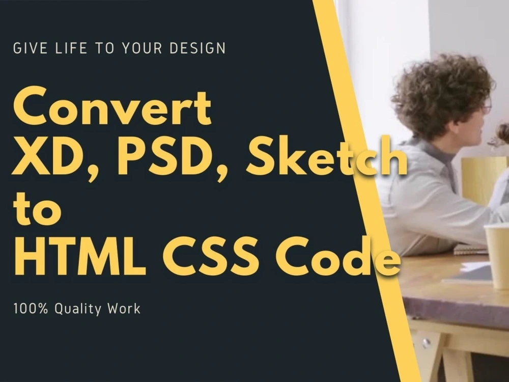 Psd Sketch Figma Adobe Xd To Html Css Bootstrap Jquery Tailwind Css Sass Upwork