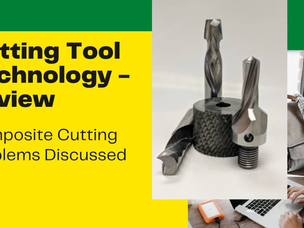 An Indepth Review on Cutting Tool Technology Upwork