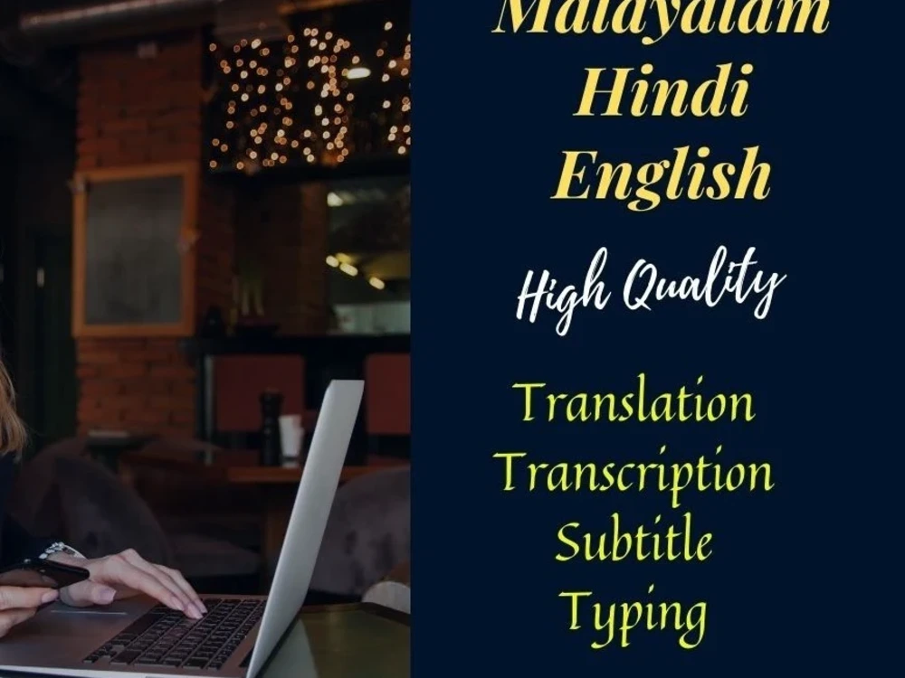 Manual Malayalam Translation, Transcription, Proofreading and Voice