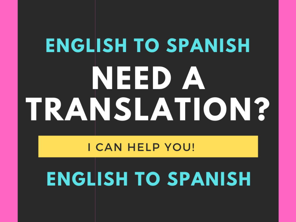 A fast translation English to Spanish! | Upwork
