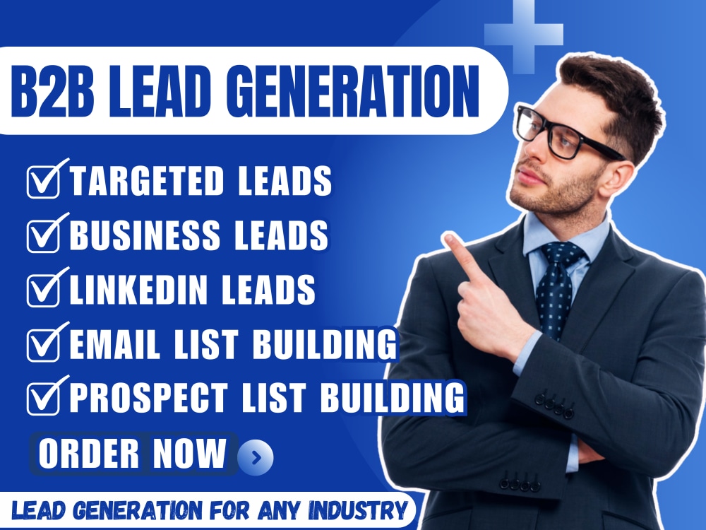 B2B Lead Generation, Targeted lead generation and LinkedIn lead ...