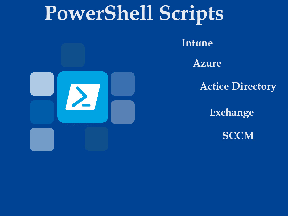 PowerShell Scripts for Intune, Azure, Active Directory etc. | Upwork