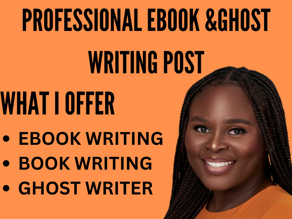 A PROFESSIONAL EBOOK WRITER, GHOSTWRITER FOR EBOOKS | Upwork