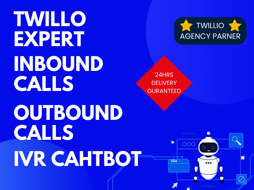 Inbound & outbound Video and voice Calls Chatbot IVR withTwilio ...