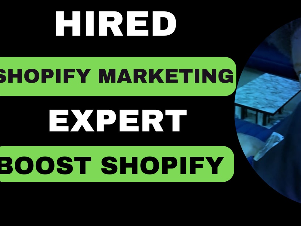 A optimize your Shopify store, Shopify store marketing and boost sales ...