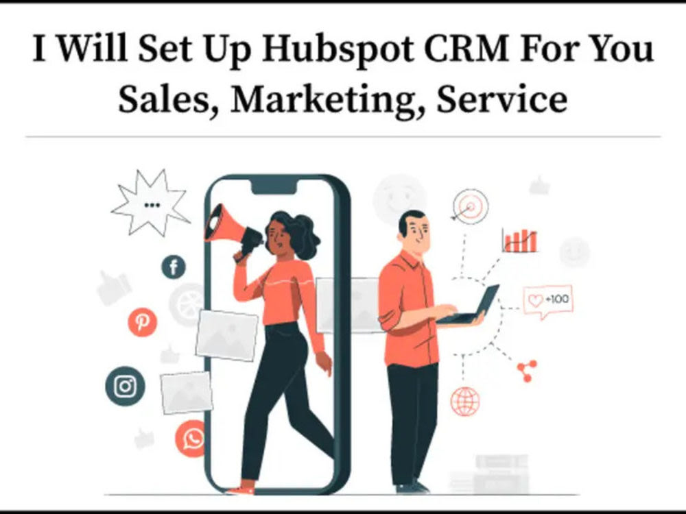 Hubspot CRM setup for your sales and marketing services | Upwork