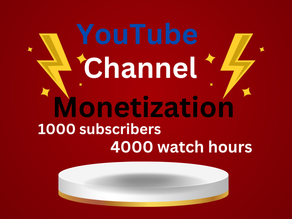 1000 Subscribers Watch Time 4000 Hours Monetization 1000 Subs 4000