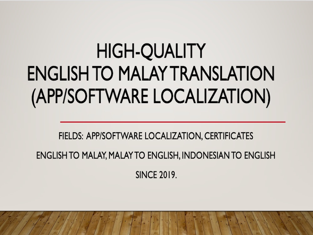 English-Malay|Malay to English Translation (Localization