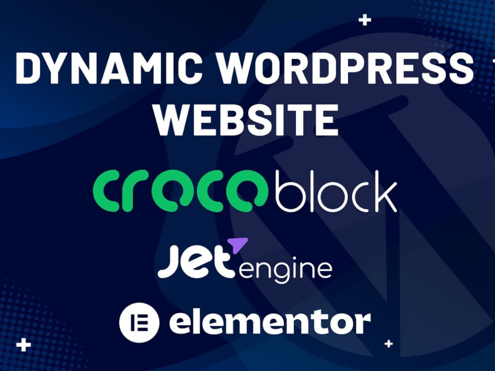 Dynamic WordPress website by crocoblock, elementor, jet engine | Upwork