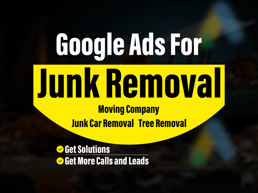 Get Exclusive Junk Removal Leads & Calls: Boost Your Business Fast!