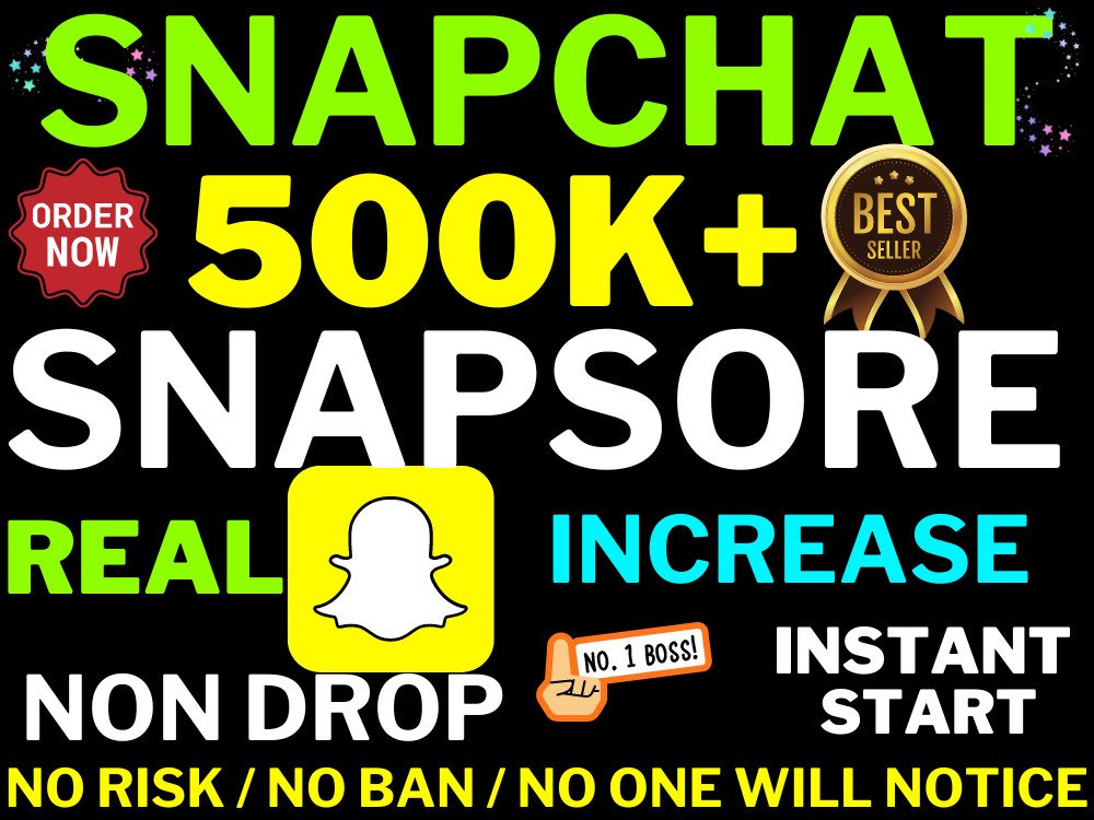 30000 snapchat snapscore to your snapchat account Upwork