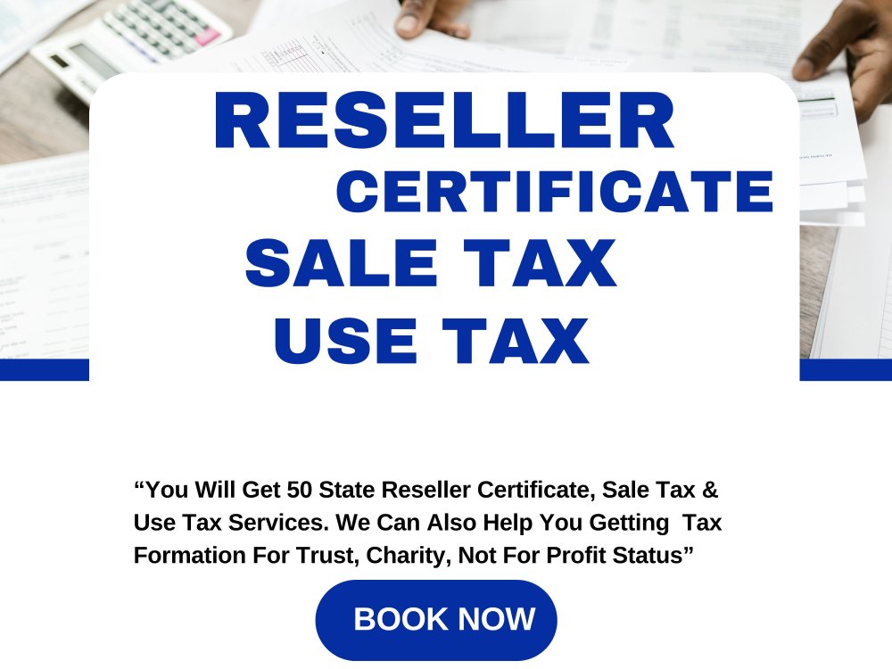 Re-Seller Certificate, Sale Tax Permit, Tax Exemption For Trust