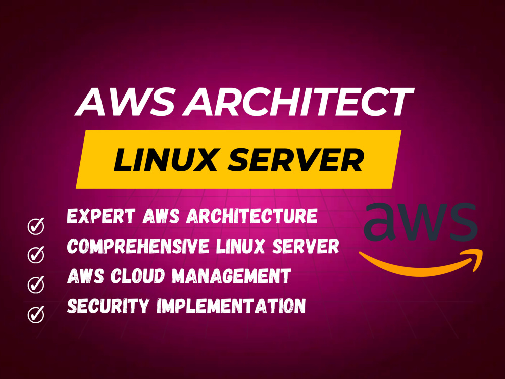 Get Expert AWS Architect | Linux Server | AWS Cloud Management | Upwork