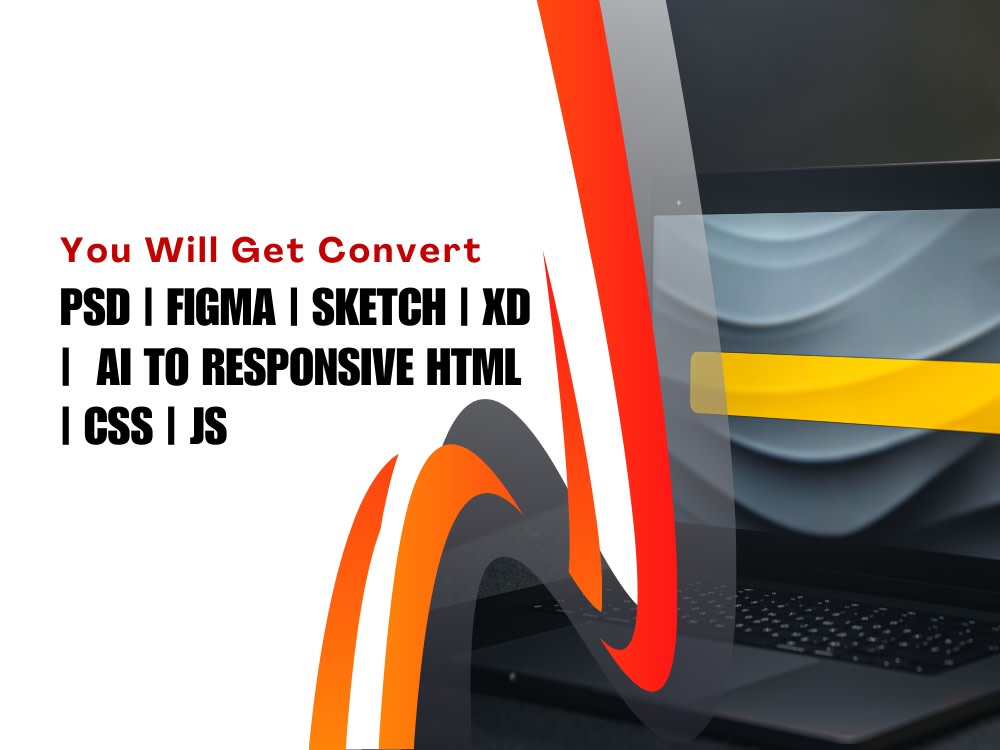 Convert PSD | Figma | Sketch | XD | AI to Responsive HTML | CSS | JS ...