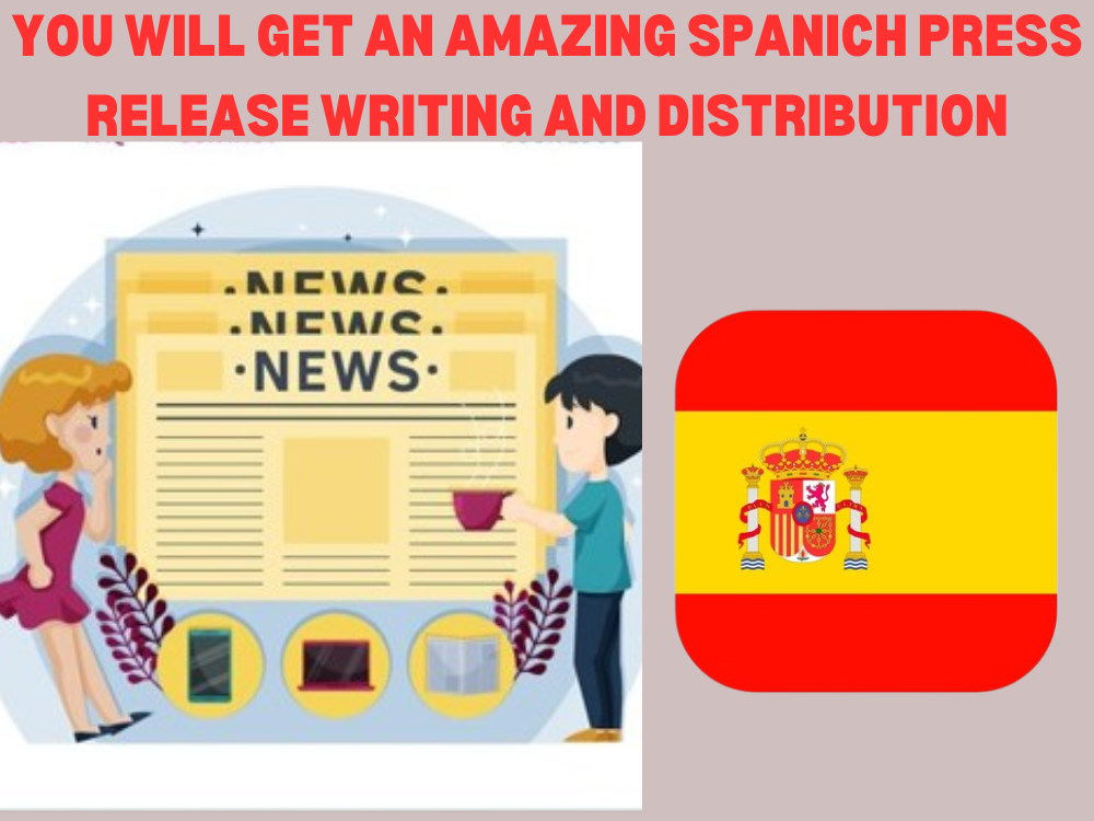 An expertly written, professional and detailed Spanish press release