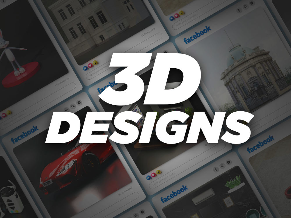 3D Model Designs – High Quality for Your Brand/Business. | Upwork