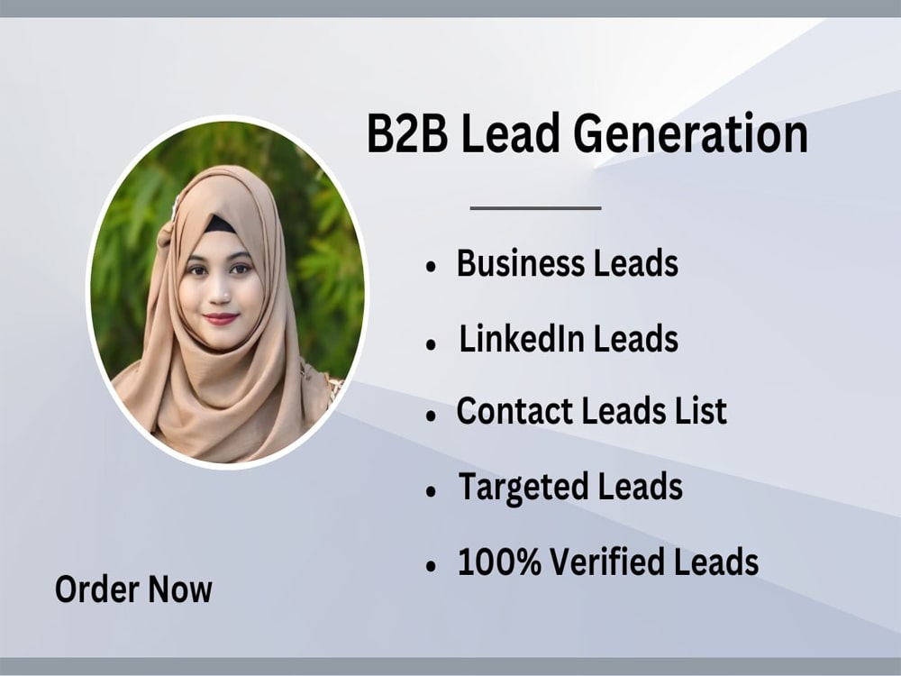 Deliver high quality b2b leads generation for any industry | Upwork
