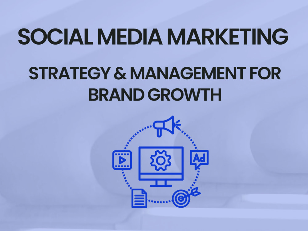 Social Media Marketing Strategy & Management for Brand Growth | Upwork