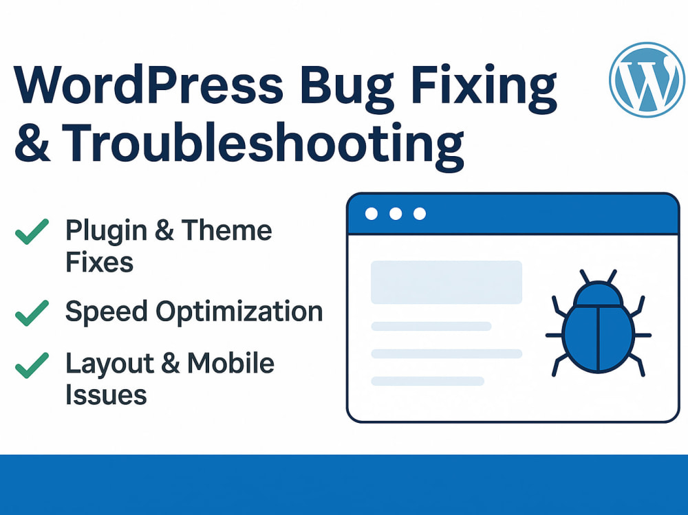 Bug Fixes, Plugin & Theme Fixes, WordPress Errors, Troubleshooting | Upwork