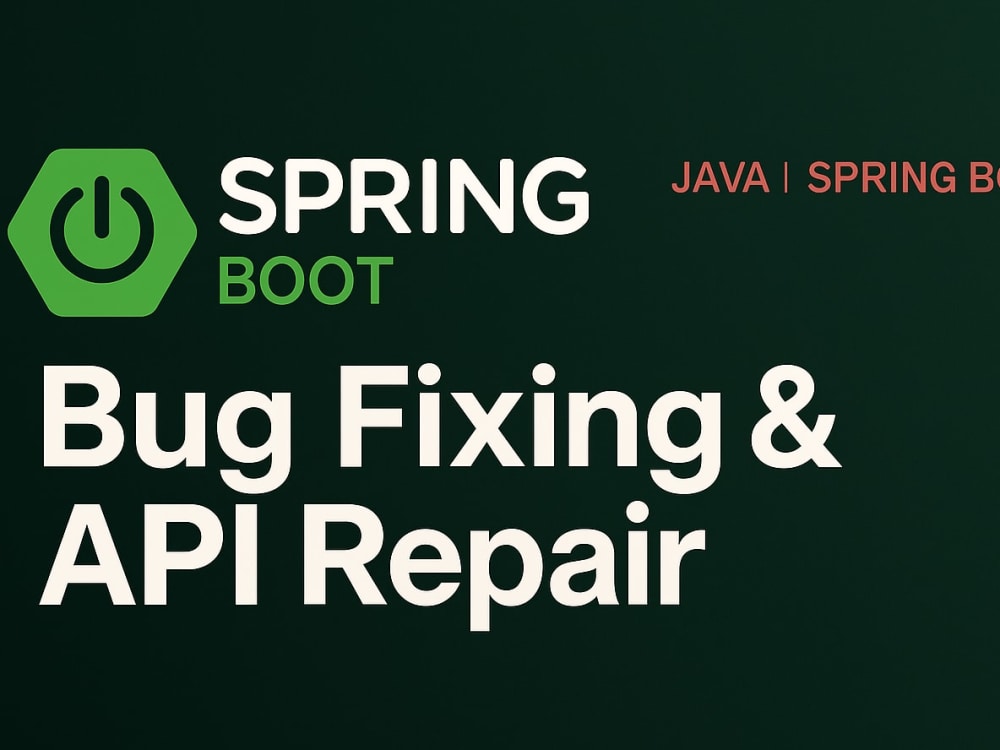 Fix Java/Spring Boot API errors & backend bugs (auth, 400–500) | Upwork