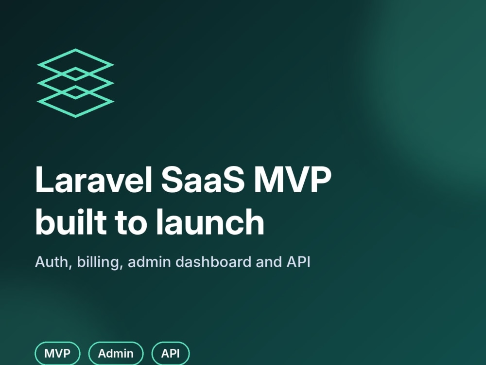 A Laravel SaaS MVP with auth, billing and admin dashboard | Upwork