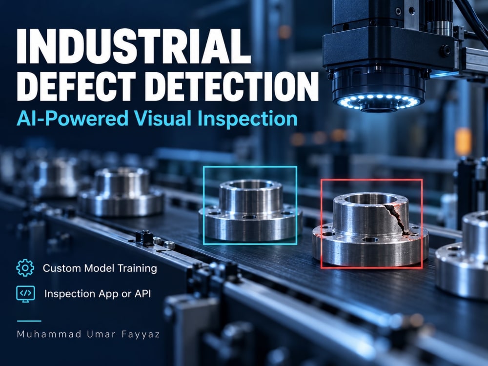 Visual Inspction An AI visual inspection system for industrial defect detection | Upwork