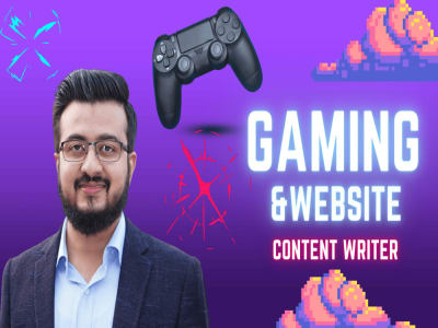 Gaming content writer, gaming blogs and website article writing