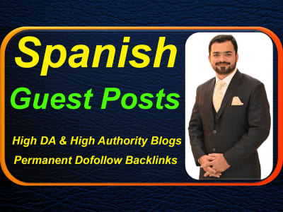 Spanish guest post backlinks from high DA and country specific traffic