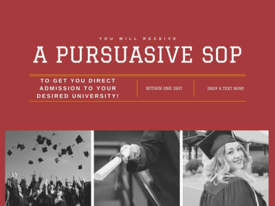 A persuasive personal statement/letter/SOP that gets you admission fast!